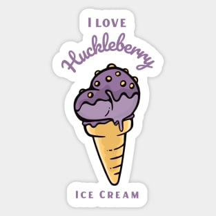 I Love Huckleberry Ice Cream Sticker